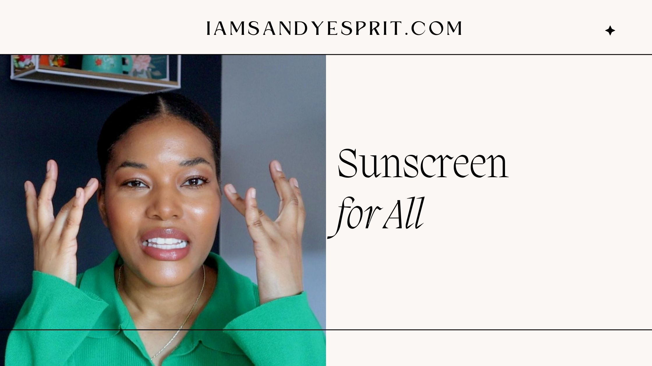 Sunscreen for All: Why Everyone, Regardless of Skin Tone, Should Wear SPF