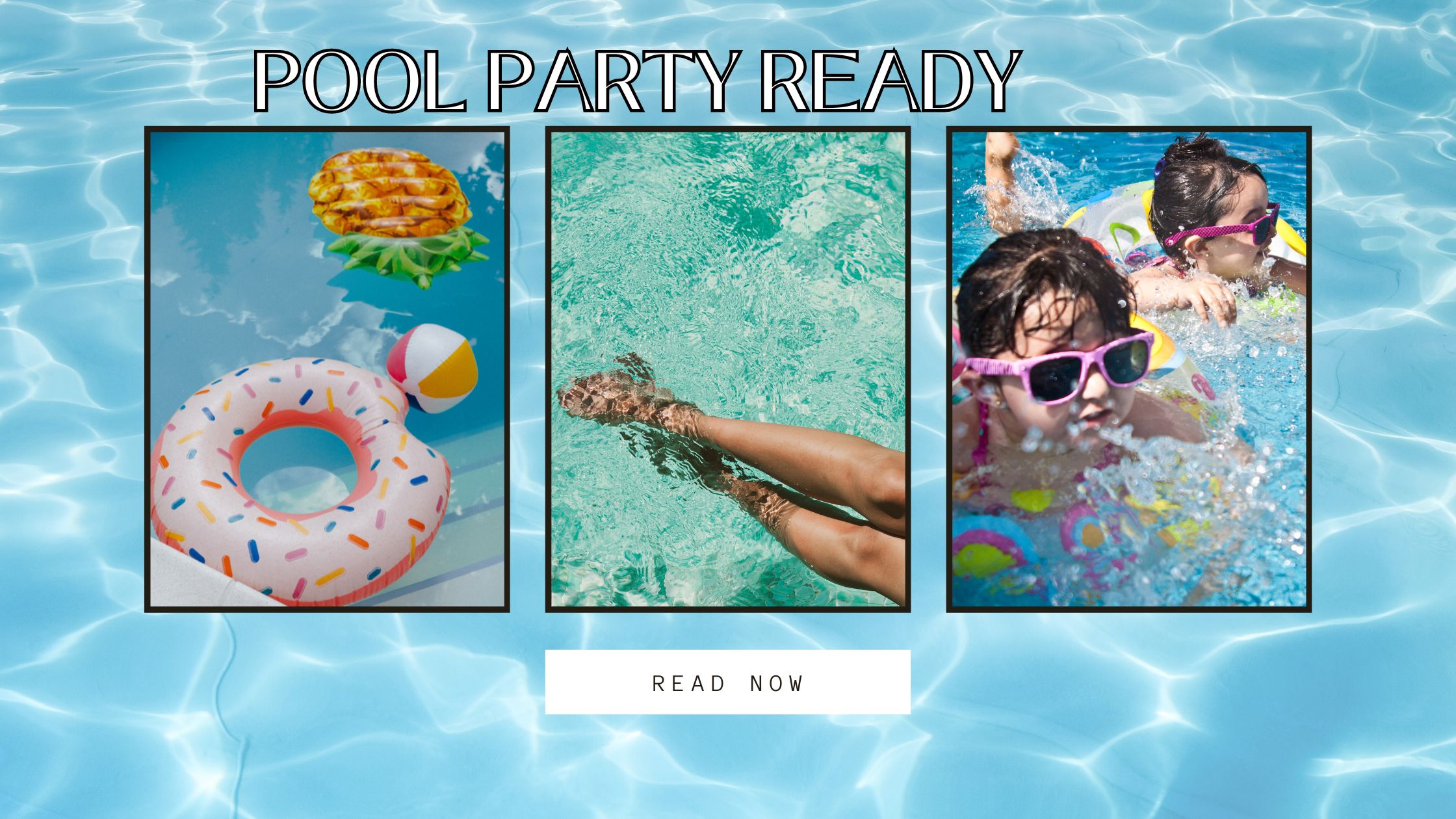 Hosting a Safe and Fun Backyard Pool Party